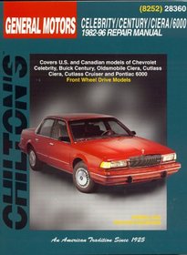 GM Celebrity/Century/Ciera/6000  1982-96 (Chilton's Total Car Care Repair Manual)