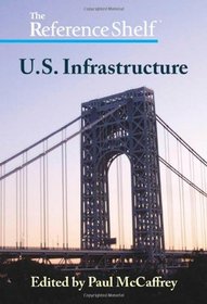 U.s. Infrastructure (Reference Shelf)