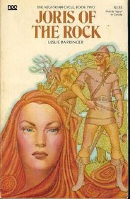 Joris of the Rock: The Neustrian Cycle (Forgotten Fantasy Library, Vol 9)