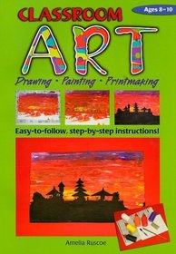 Classroom Art, Ages 8-10 (Ric-775)