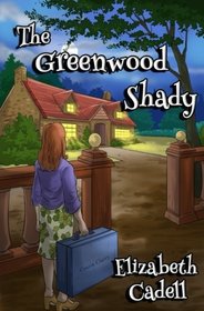 The Greenwood Shady