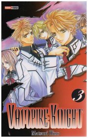 Vampire Knight, Tome 3 (French Edition)