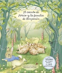 El cuento de Perico y la familia de Benjamin / Beatrix Potter. A Rabbit Tale (Spanish Edition)
