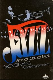 Jazz: America's Classical Music