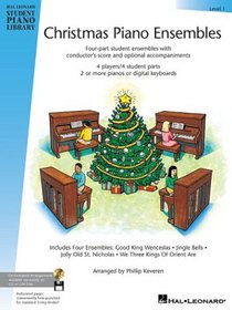 Christmas Piano Ensembles - Level 1 Book: Hal Leonard Student Piano Library