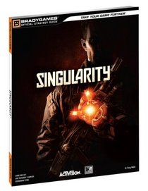 Singularity OSG (Brady Games Signature Series)