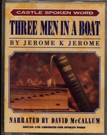 Jerome K. Jerome's Three Men In A Boat