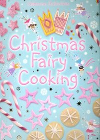 Christmas Fairy Cooking (Children's Cooking)