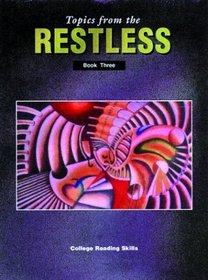 Topics from the Restless: Book 3