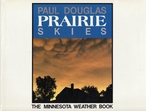 Prairie Skies: The Minnesota Weather Book