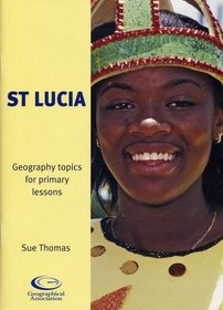 St. Lucia : Geography Topics for Primary Lessons