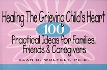 Healing the Grieving Child's Heart