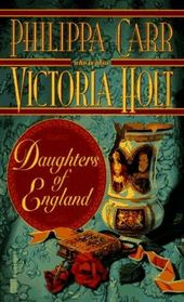 Daughters of England (Daughters of England, Bk 20)