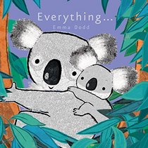 Everything (Emma Dodd's Love You Books)