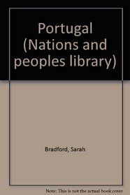 Portugal (Nations and peoples library)