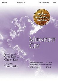 Midnight Cry, SATB