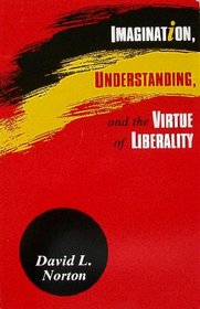 Imagination, Understanding, and the Virtue of Liberality