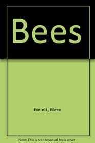 Bees (Easy reading information series)