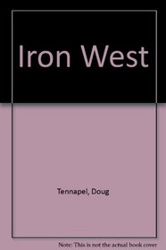 Iron West
