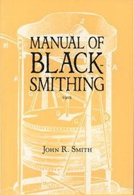 Manual of Blacksmithing