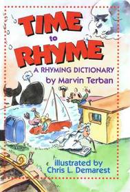 Time to Rhyme: A Rhyming Dictionary