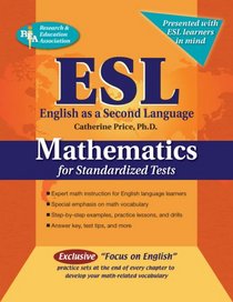 ESL Mathematics for Standardized Tests (REA)