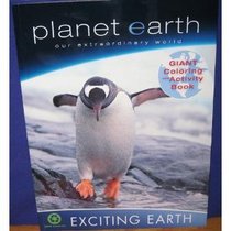 PLANET EARTH OUR EXTRAORDINARY WORLD GIANT COLORING & ACTIVITY BOOK