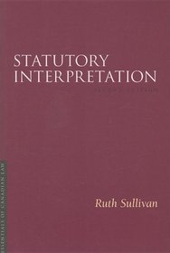 Statutory Interpretation (Essentials of Canadian Law)