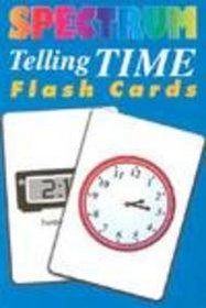 Spectrum Telling Time Flashcards (Spectrum Flashcards)