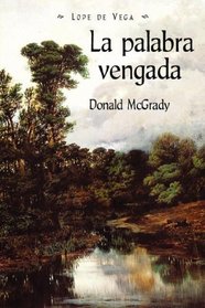 La palabra vengada (Spanish Edition)