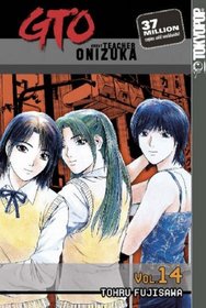 GTO (Great Teacher Onizuka), Vol 14