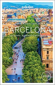 Lonely Planet Best of Barcelona 2018 (Travel Guide)