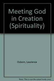 Meeting God in Creation (Spirituality)