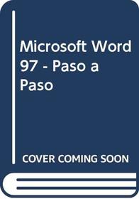 Microsoft Word 97 - Paso a Paso (Spanish Edition)