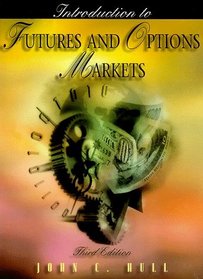 Introduction to Futures and Options Markets (3rd Edition)