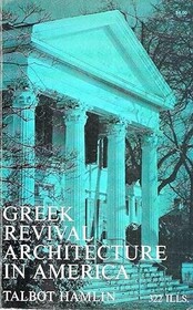 Greek Revival Architecture in America