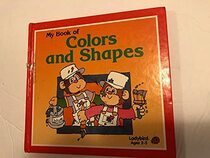 My Book of Colors and Shapes