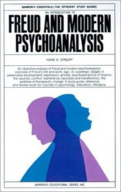 An Introduction to Freud and Modern Psychoanalysis (Barron's Essentials; The Efficient Study Guides)