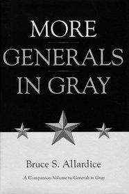 More Generals in Gray