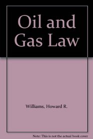 Oil and Gas Law