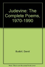 Judevine: The Complete Poems, 1970-1990