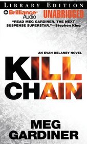 Kill Chain: An Evan Delaney Novel