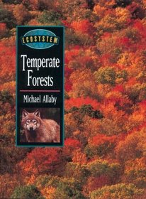 Ecosystems: Temperate Forests (Ecosystems S.)