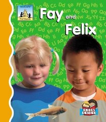 Fay And Felix (First Sounds)