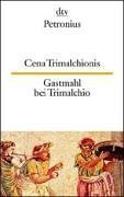 Gastmahl Bei Trimalchio (German Edition)