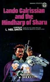 Lando Calrissian and the Mindharp of Sharu (Star Wars: Lando Calrissian Adventures, Bk 1)