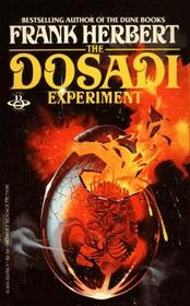 The Dosadi Experiment