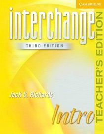 Interchange Intro Teacher's Edition (Interchange Third Edition)