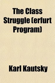 The Class Struggle (erfurt Program)