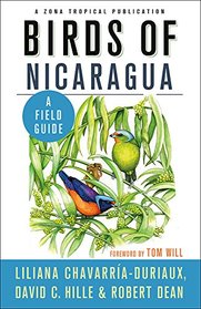 Birds of Nicaragua: A Field Guide (Zona Tropical Publications)